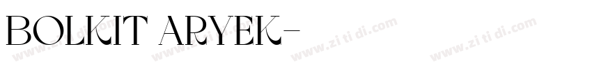 bolkit aryek字体转换